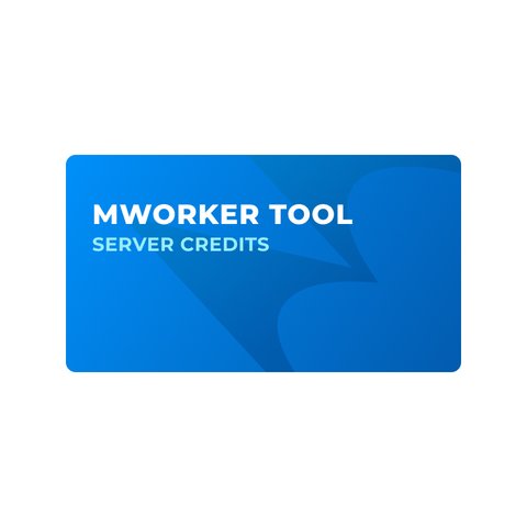 Серверні кредити MWorker Tool